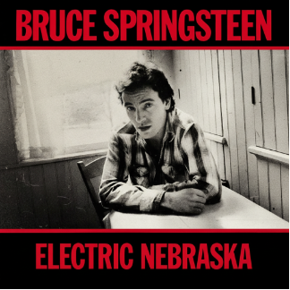 Bruce Springsteen’s Electric Nebraska: You can Never Have too Much of a ...